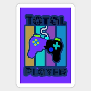 Total Player- Gamer Design Magnet